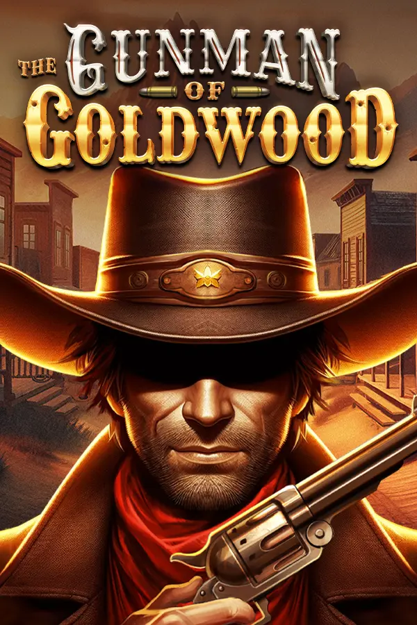 The Gunman of Goldwood