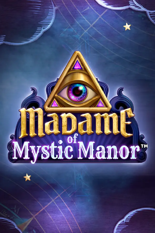Madame of Mystic Manor