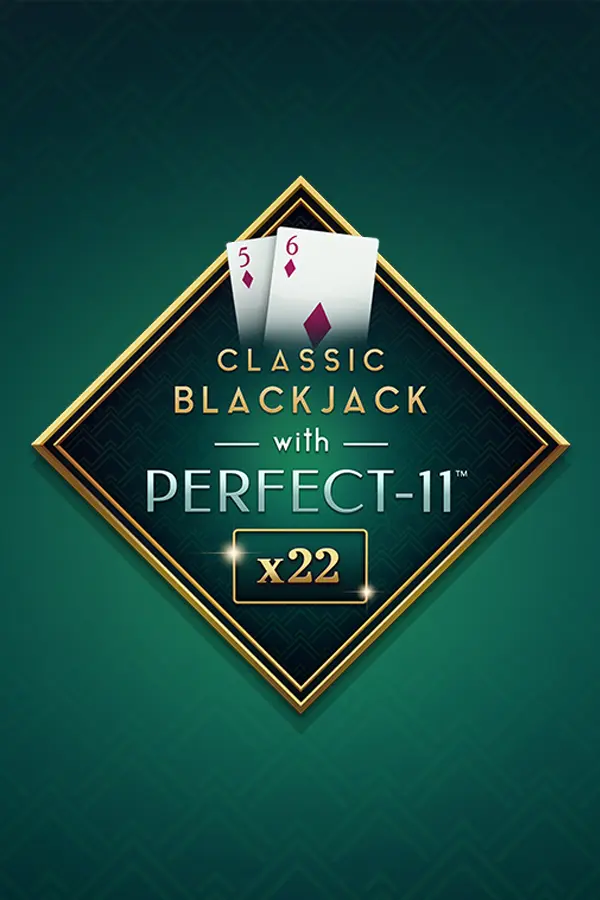 Classic Blackjack with Perfect-11
